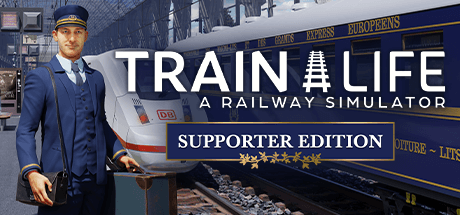 Picture of Train Life - Supporter Edition