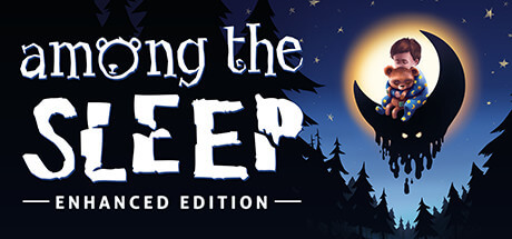 Picture of Among the Sleep - Enhanced Edition