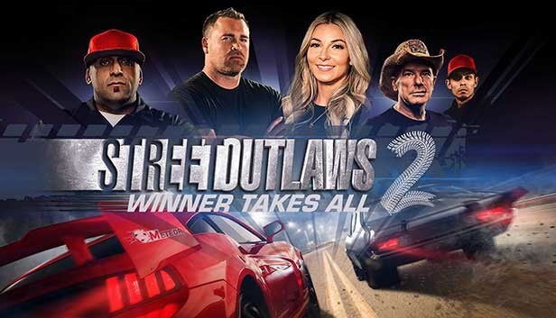 Picture of Street Outlaws 2: Winner Takes All