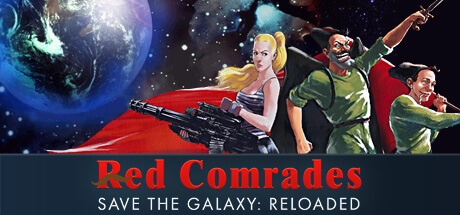 Picture of Red Comrades Save the Galaxy: Reloaded