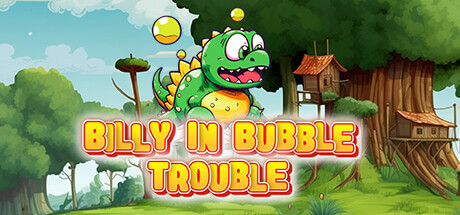 Picture of Billy in Bubble Trouble
