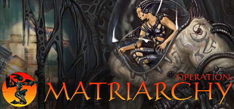 Picture of Operation: Matriarchy
