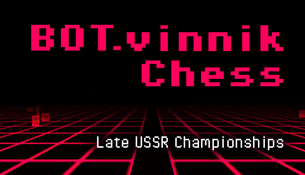 Picture of BOT.vinnik Chess: Late USSR Championships