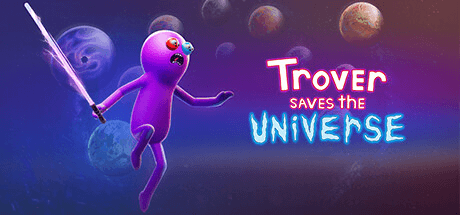 Picture of Trover Saves the Universe