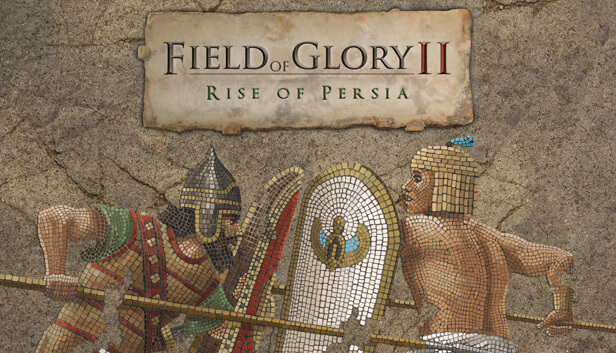 Picture of Field of Glory II: Rise of Persia