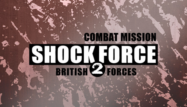 Picture of Combat Mission Shock Force 2: British Forces