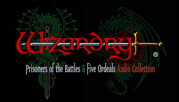 Picture of Wizardry: Prisoners of the Battles & The Five Ordeals Audio Collection