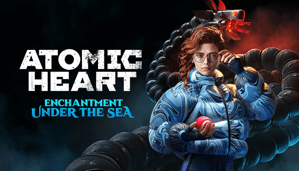 Picture of Atomic Heart - Enchantment Under the Sea