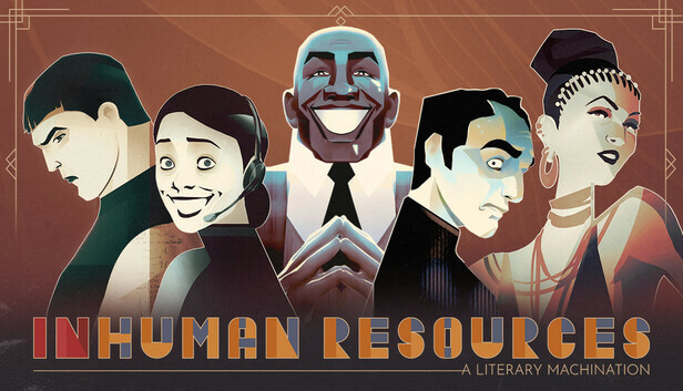 Picture of Inhuman Resources: A Literary Machination