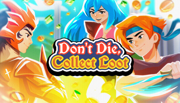 Picture of Don't Die, Collect Loot