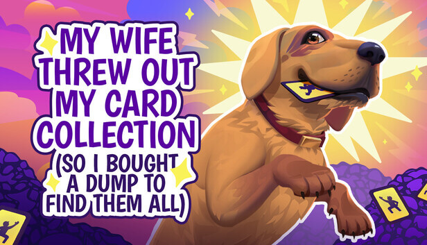 Picture of My Wife Threw Out My Card Collection (So I Bought a Dump to Find Them All)