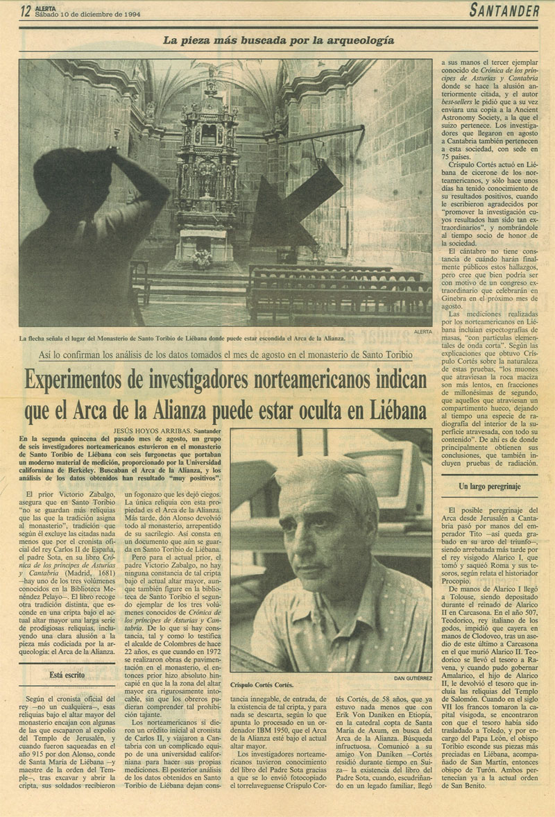 Artículo de prensa del 19 de diciembre de 1994 sobre la búsqueda del Arca de la Alianza en Liébana. Artículo de prensa del 19 de diciembre de 1994 sobre la búsqueda del Arca de la Alianza en Liébana.