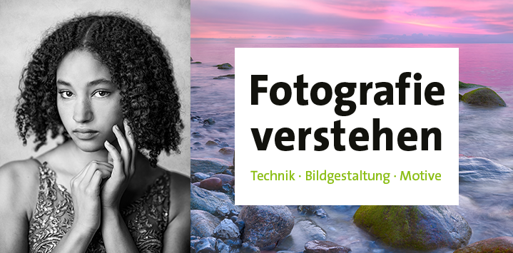 Fotografie verstehen