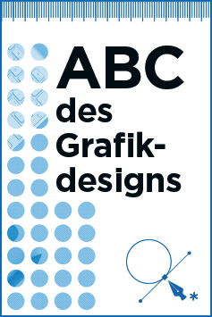ABC des Grafikdesigns