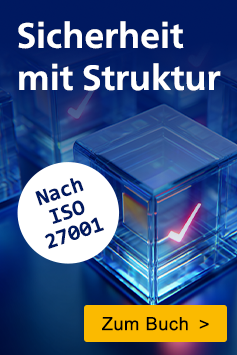 Norm, Umsetzung, Best Practices zu Informationssicherheitsmanagement nach ISO 27001