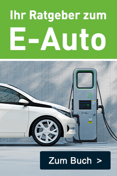 E-Autos: Das Handbuch für den Umstieg. Der Ratgeber, den Sie vor dem Kauf eines Elektroautos gelesen haben sollten