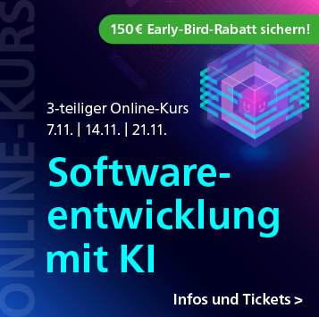 Softwareentwicklung mit KI – 3-teiliger Online-Kurs ab 7. November – jetzt 150 Euro Early-Bird-Rabatt sichern!