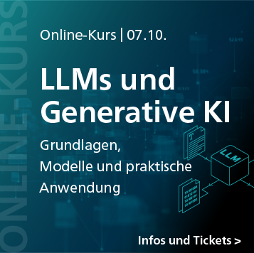LLMs und Generative KI: Online-Kurs am 7. Oktober – jetzt Ticket sichern