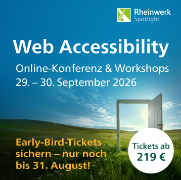 Web Accessibility – Online-Konferenz & Workshops, 29. bis 30. September 2026. Bis 31.08. Early-Bird-Tickets sichern!