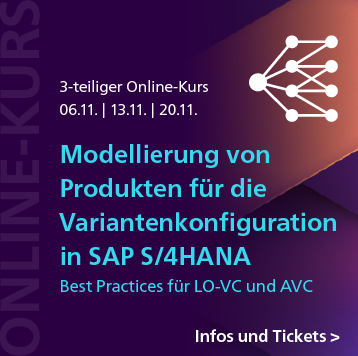 Modellierung von Produkten für die Variantenkonfiguration in SAP S/4HANA: 3-teiliger Online-Kurs ab 6. November