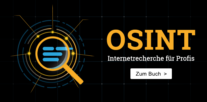 OSINT kennenlernen. Das Praxisbuch