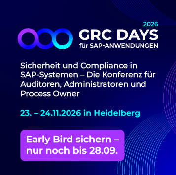 GRC Days für SAP-Anwendungen: 23. und 24. November in Heidelberg. Bis 28.9. Early-Bird-Tickets sichern!