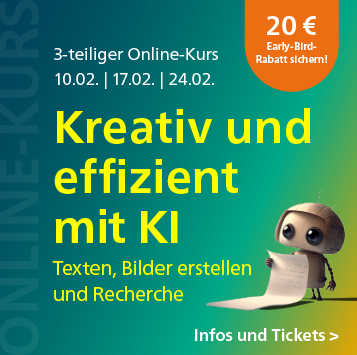 Text: Kreativ und effizient mit KI: Texten, Bilder erstellen und Recherche – 3-teiliger Online-Kurs ab 10. Februar