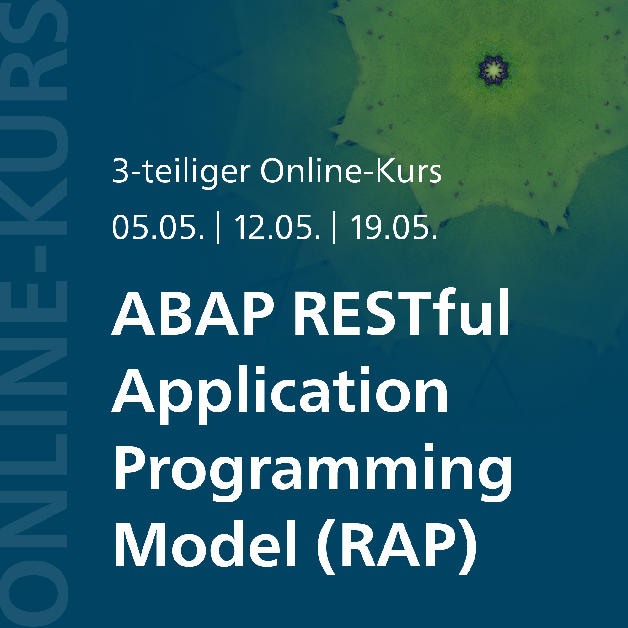 ABAP RESTful Application Programming Model (RAP) – 3-teiliger Online-Kurs ab 5. Mai