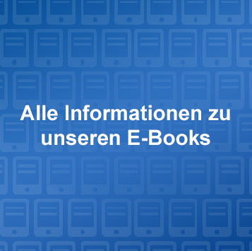 Alle Informationen zu unseren E-Books