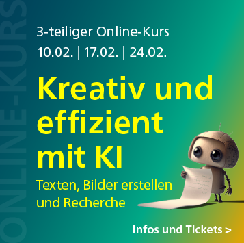 Kreativ und effizient mit KI: Texten, Bilder erstellen und Recherche – 3-teiliger Online-Kurs ab 10. Februar