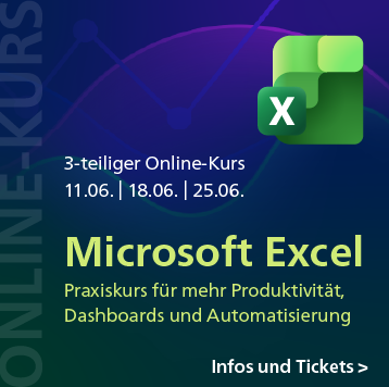 Microsoft Excel: 3-teiliger Online-Kurs für mehr Produktivität, Dashboards und Automatisierung – ab 11. Juni