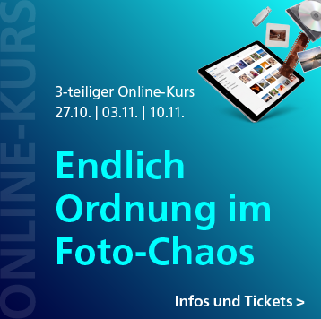 Endlich Ordnung im Foto-Chaos: 3-teiliger Online-Kurs ab 27. Oktober – jetzt Ticket sichern!
