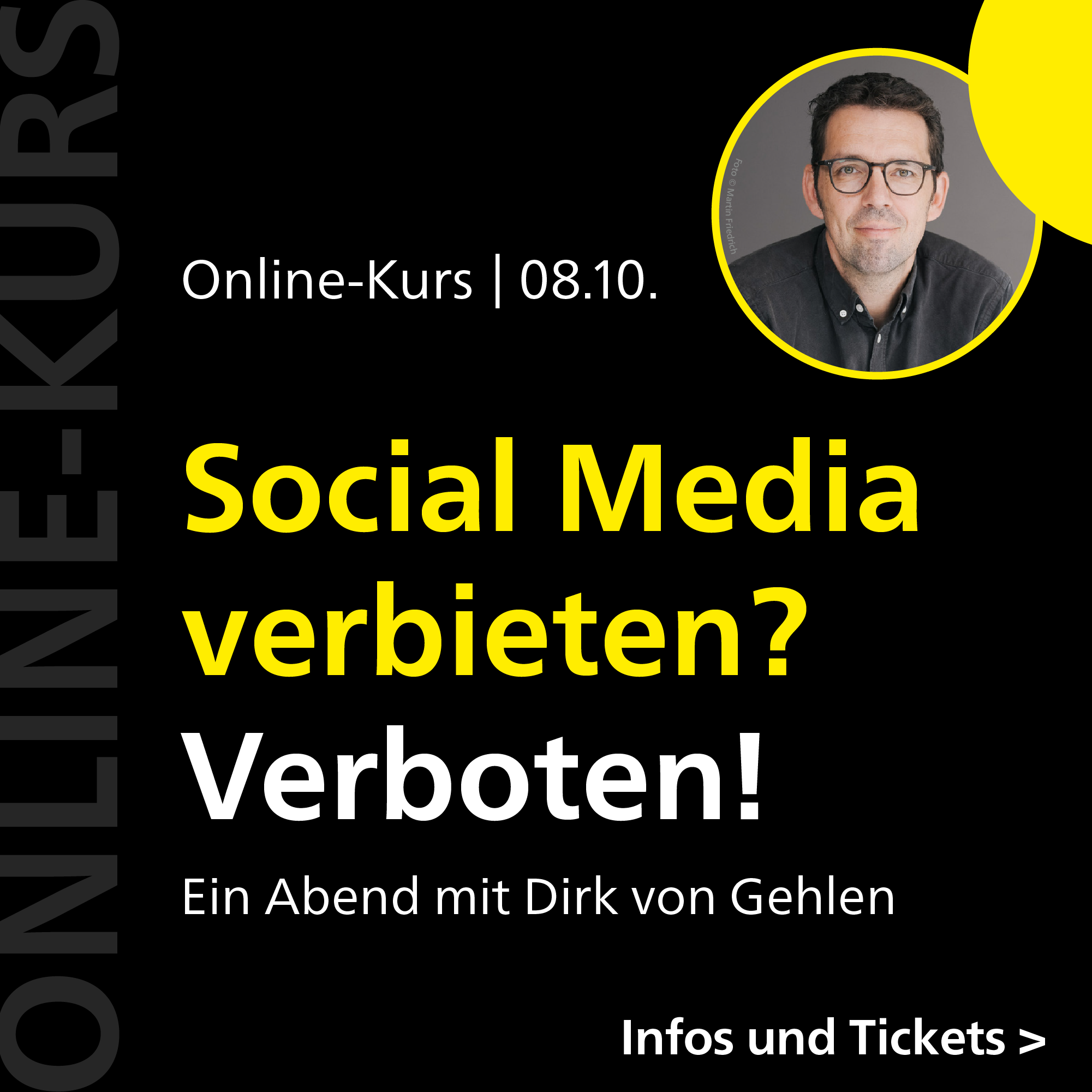 Online-Kurs am 8. Oktober: »Social Media verbieten? Verboten!« Jetzt Ticket sichern!