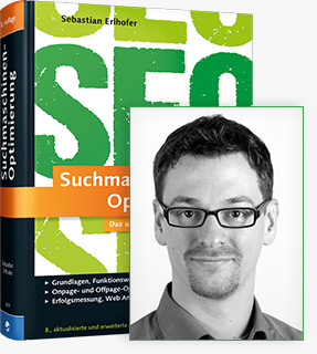 Suchmaschinen-Optimierung und Sebastian Erlhofer