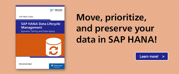 SAP HANA Data Lifecycle Management