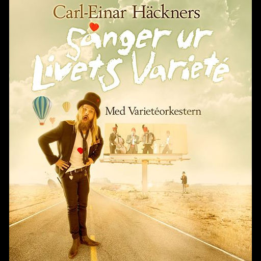Carl-Einar Häckners sånger ur livets varieté på Nösunds Värdshus