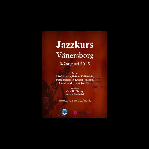 Jazz-kurs Vänersborg 3 - 7 augusti 2015