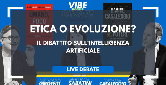 Vibe Books Debate, Girgenti vs Casaleggio sull'intelligenza artificiale
