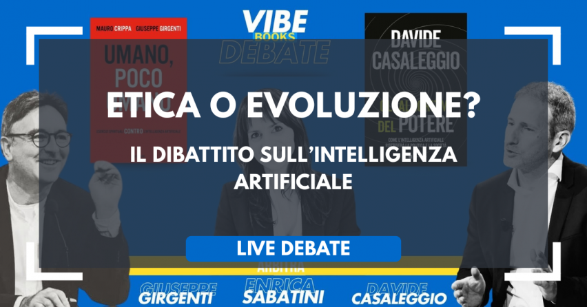 Vibe Books Debate, Girgenti vs Casaleggio sull'intelligenza artificiale