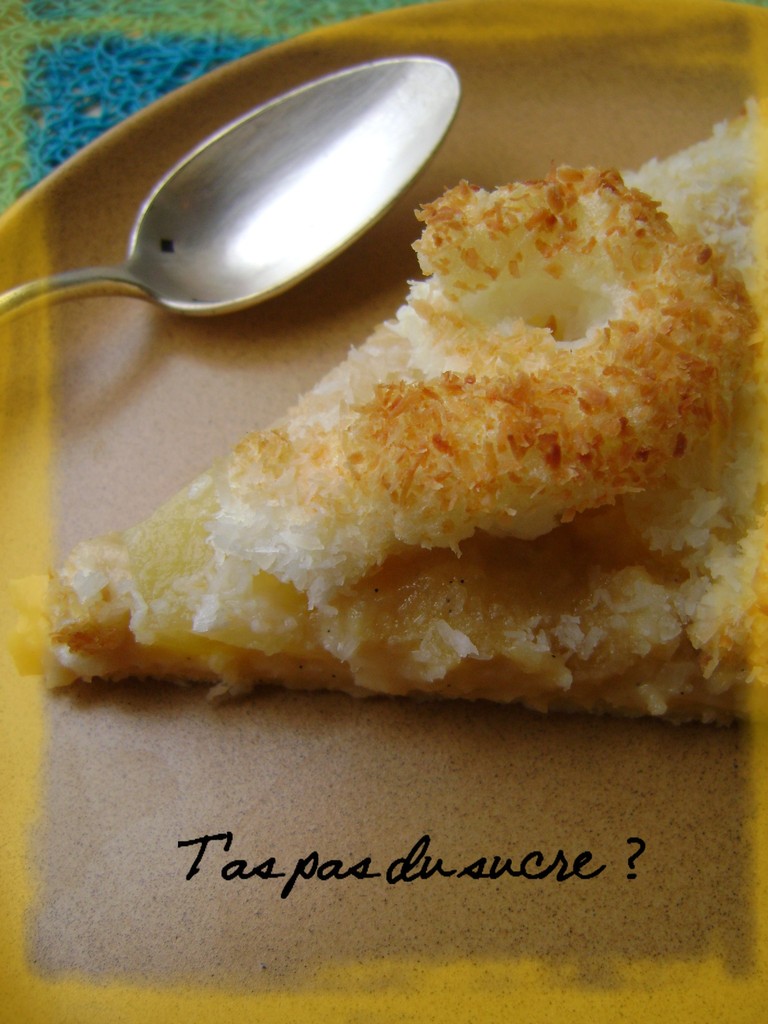 Tarte Hawaienne Ananas Noix De Coco Tarte Hawaïenne - Recette par T'as pas du sucre ?