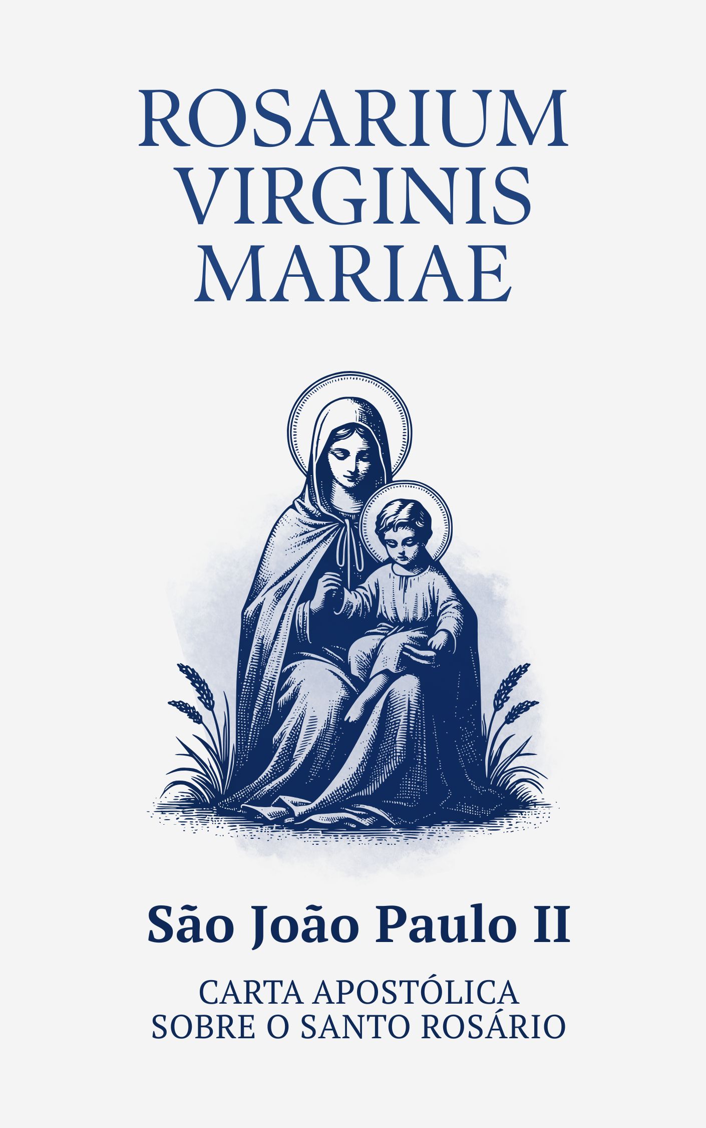 Portada Ebook «Rosarium Virginis Mariae» sobre el Santo Rosario