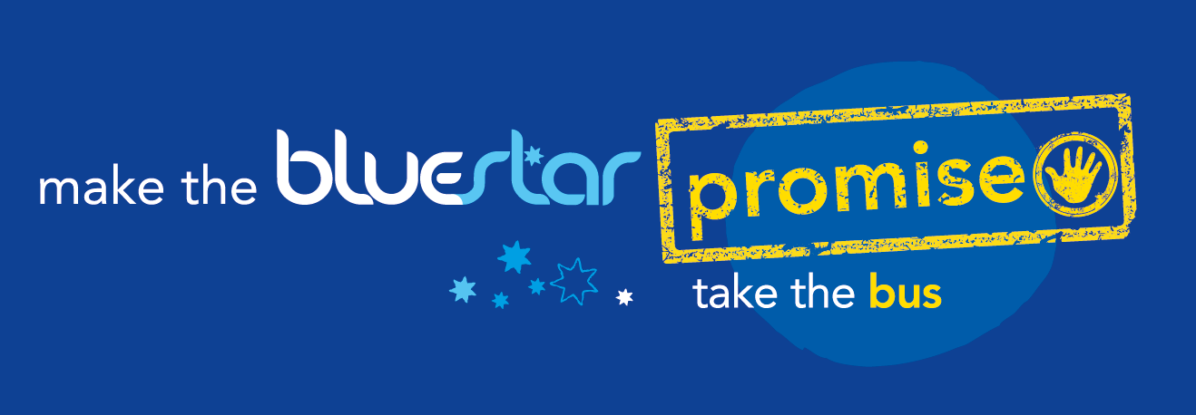 Make the Bluestar Promise - Take the bus