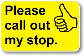 Helping Hand card reads 'Please Call Out My Stop'