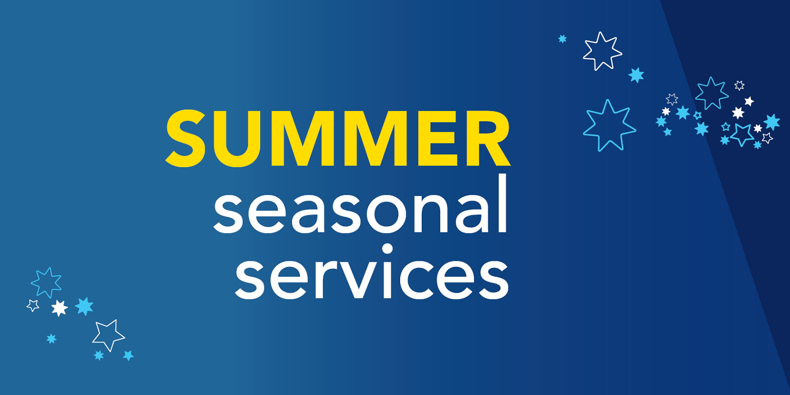 Summer Seasonal Services