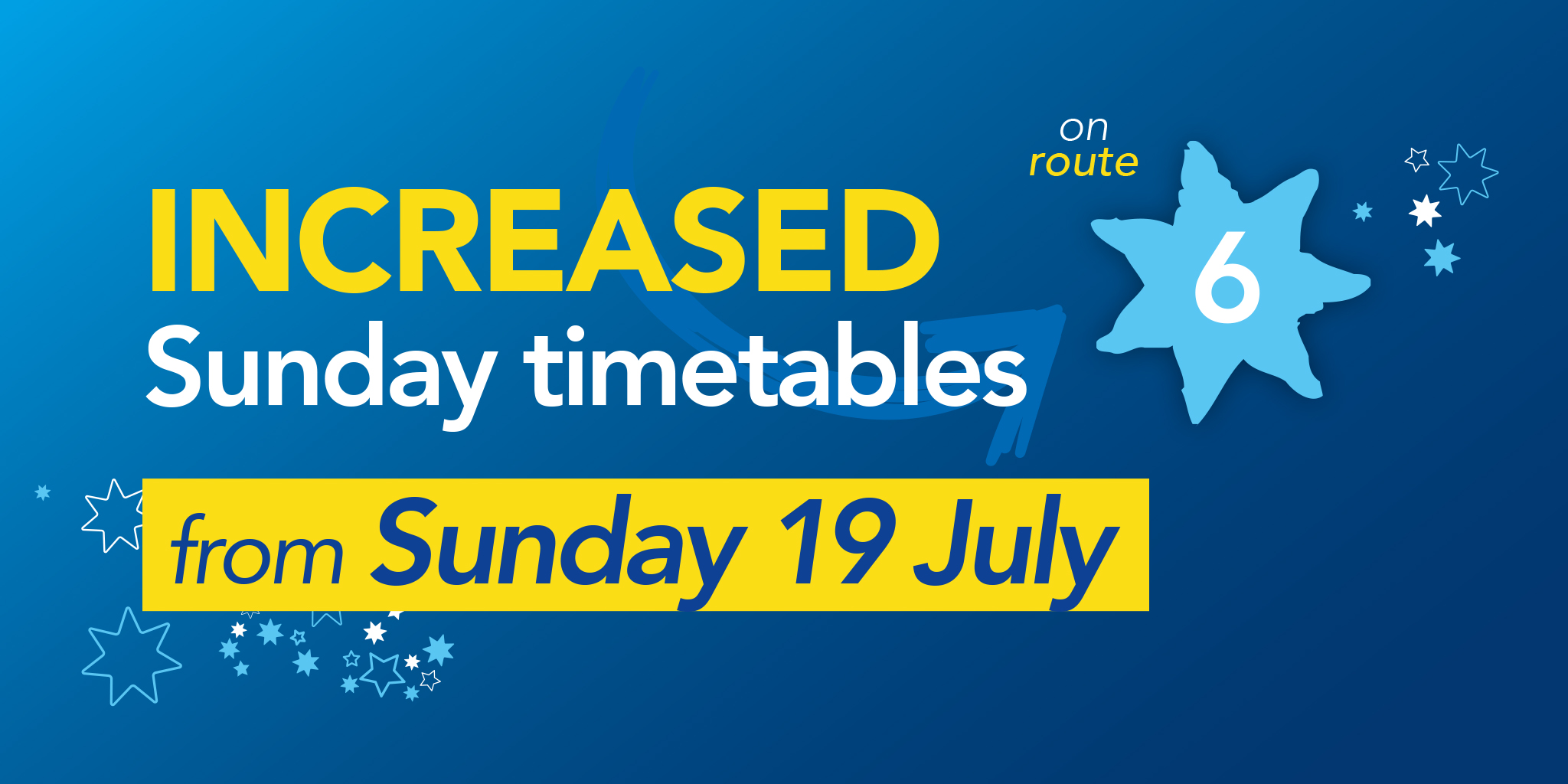 Image reading 'Increased Sunday timetables on Bluestar 6 from Sunday 19th July'