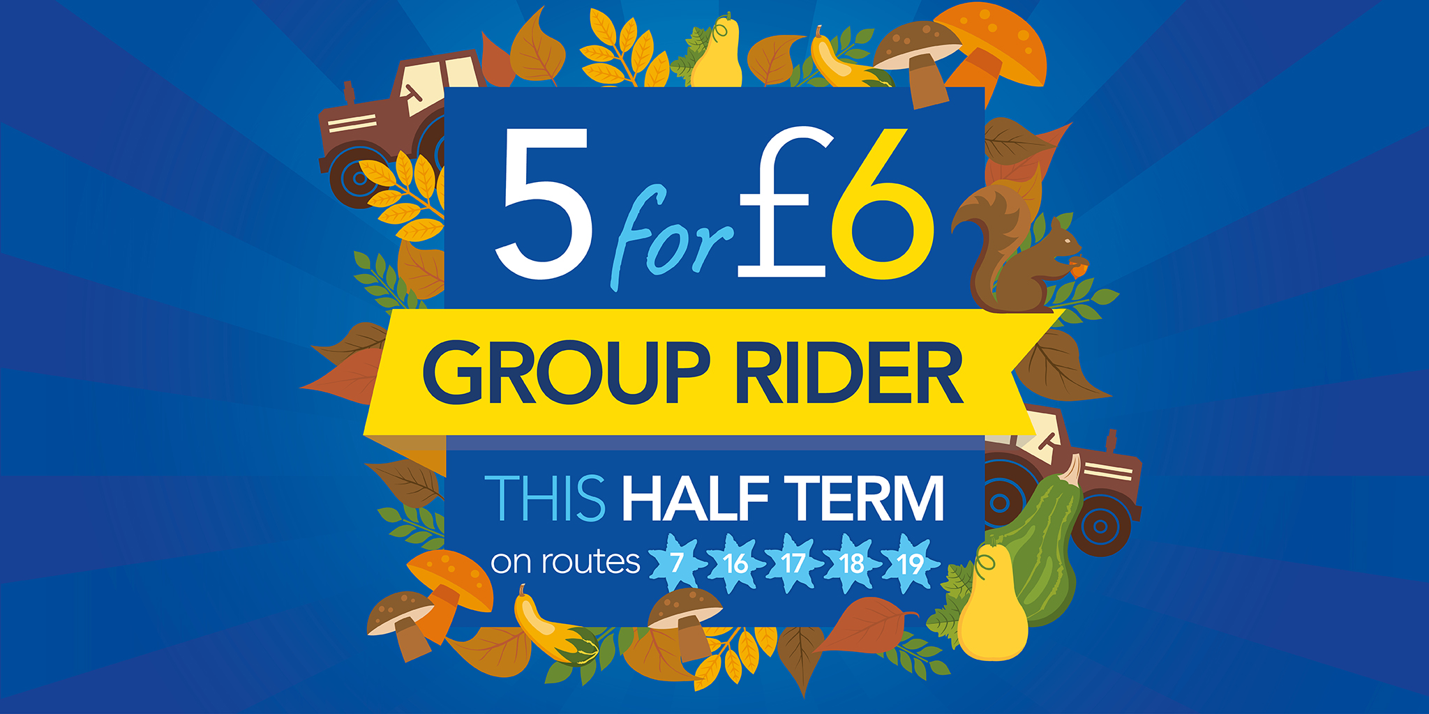 5 for £6 group dayrider ticket this Autumn