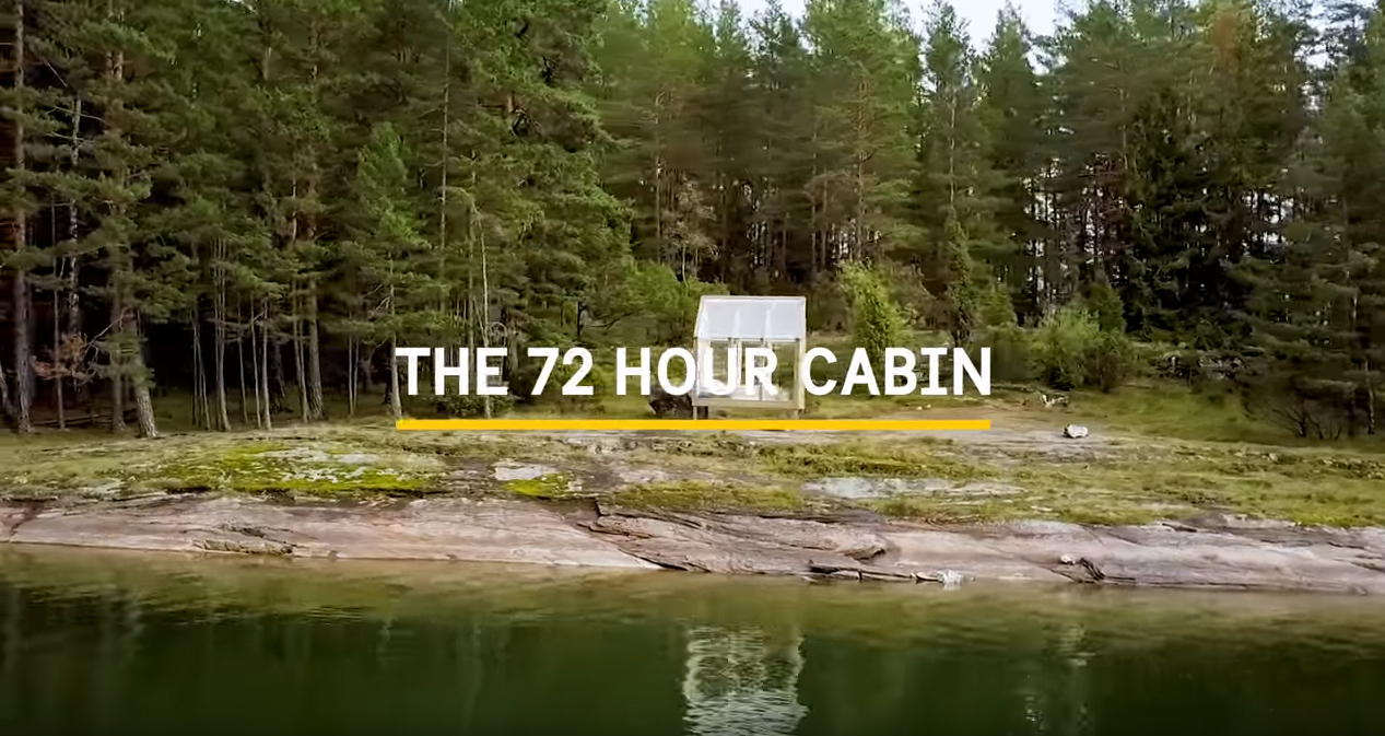 The 72 Hour Cabin
