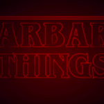 Stranger Things (Barbed)