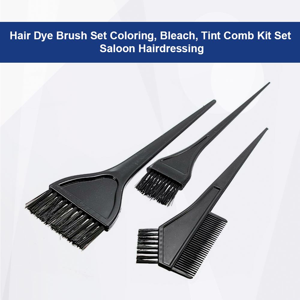 Hair Dye 3 PCS Brush Set Coloring Bleach Tint Comb Kit Set Saloon Hairdressing