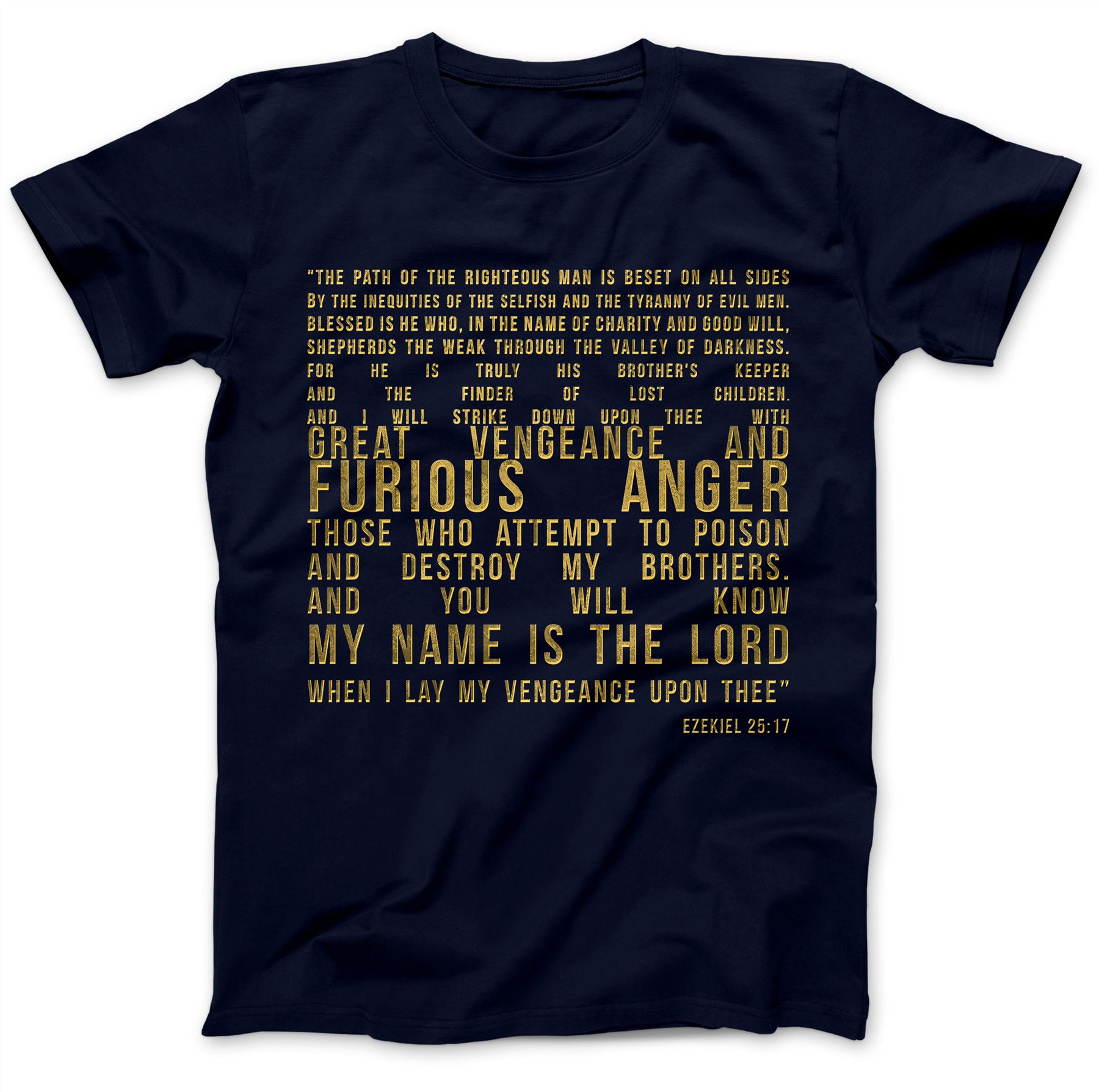 Ezekiel 25:17 T-Shirt 100/% Premium Cotton Samuel L Jackson Pulp Fiction Quote